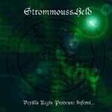 Strommoussheld : Vexilla Regis Prodeunt Inferni...